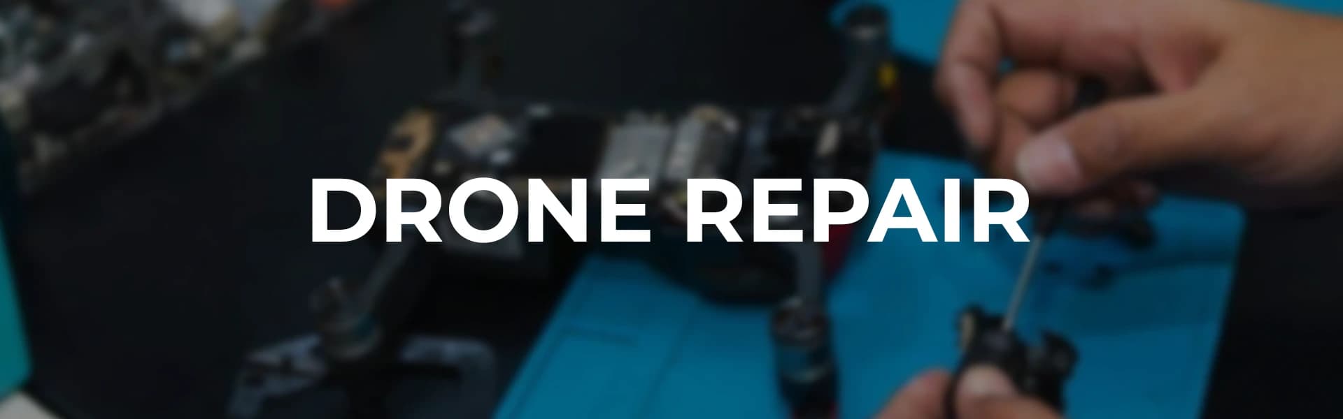 Drone Repair Banner