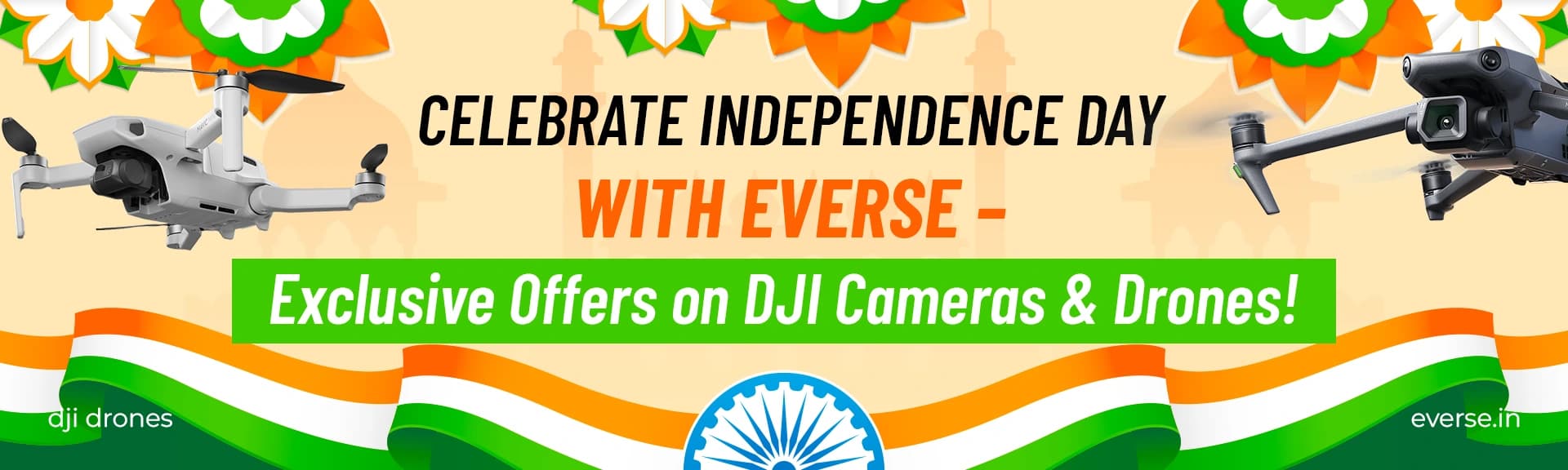 Celebrate Independence Day with Everse – Exclusive Offers on DJI Cameras & Drones!
