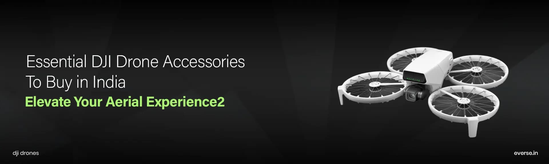 Essential DJI Drone Accessories to Buy in India - Elevate Your Aerial Experience