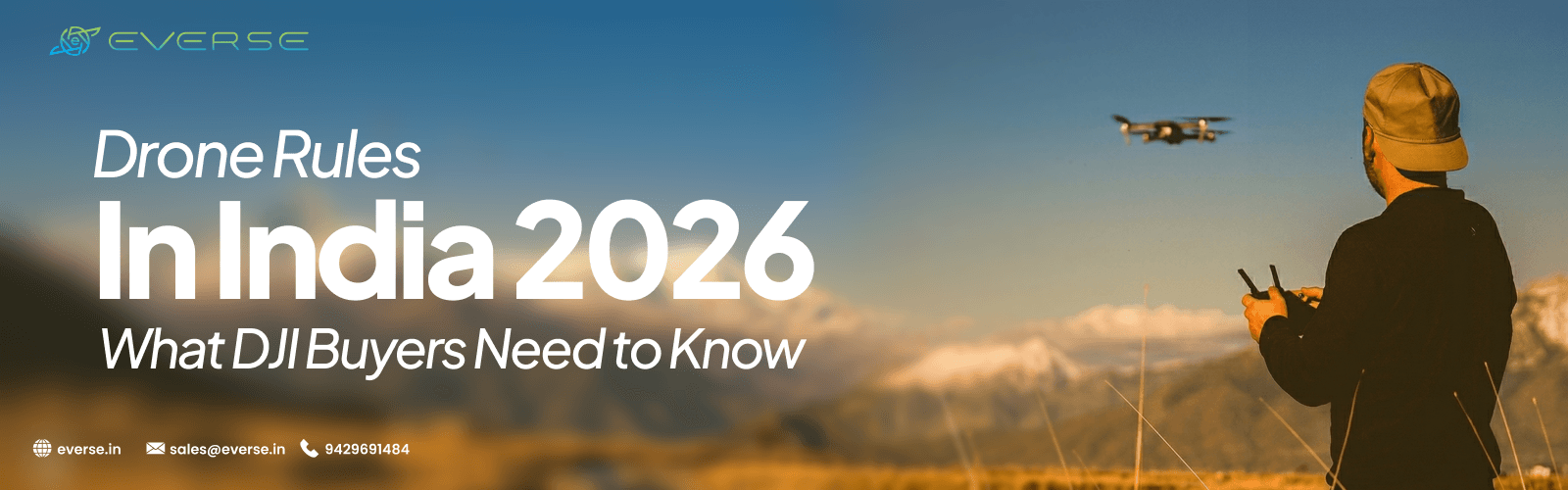 Drone Rules in India 2026: A Practical DGCA Guide for DJI Buyers