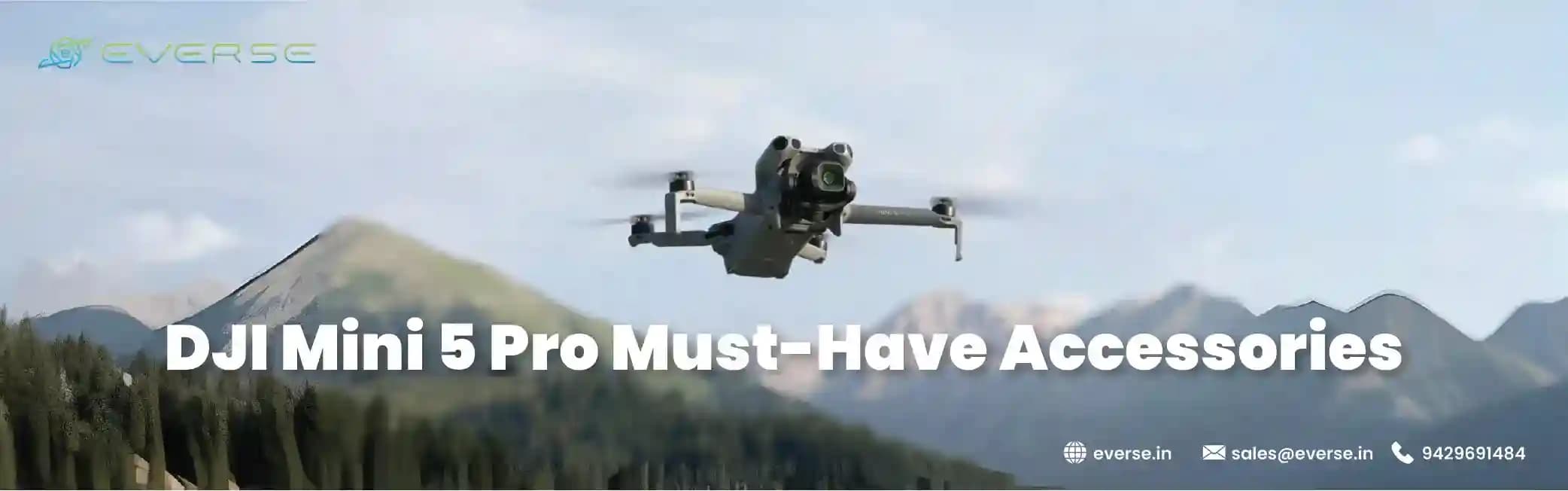 DJI Mini 5 Pro Accessories Every Drone User Must Have