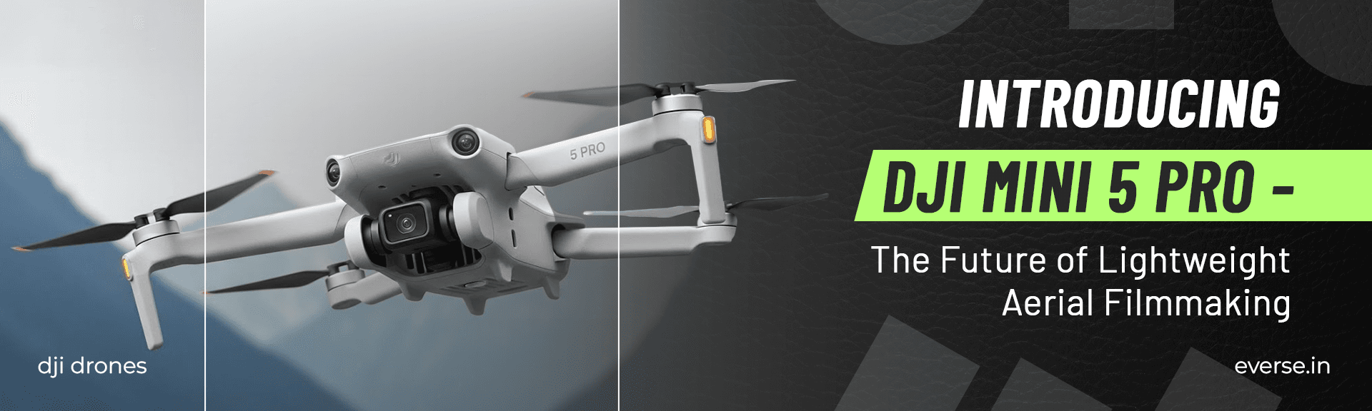 Introducing DJI Mini 5 Pro - The Future of Lightweight Aerial Filmmaking