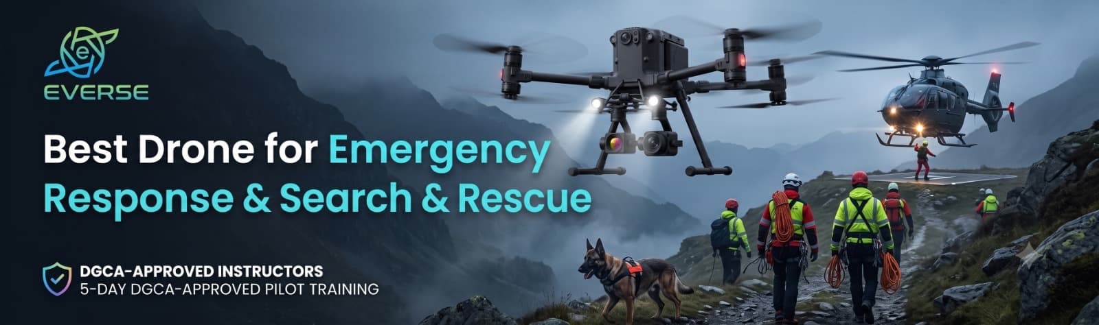 Best Drone for Emergency Response & Search & Rescue