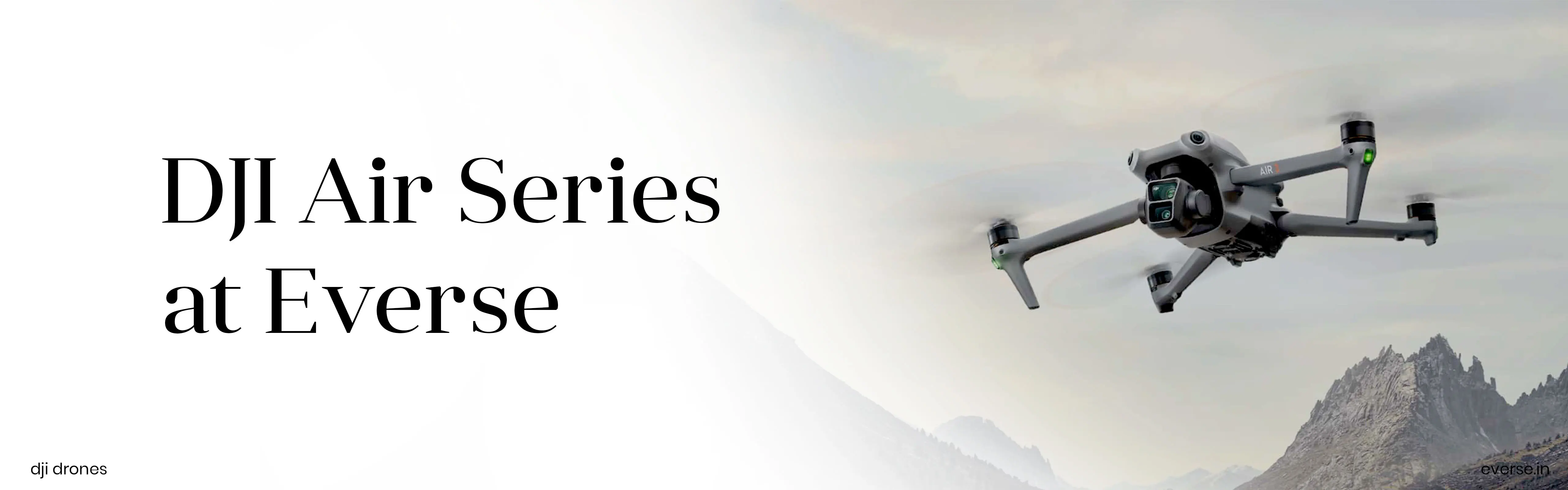 DJI Air Series at Everse